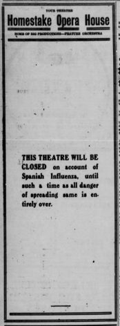 בית האופרה סגור על שהנגיף יחלוף. 25 באוקטובר 1918, עיתון ה-Lead Daily